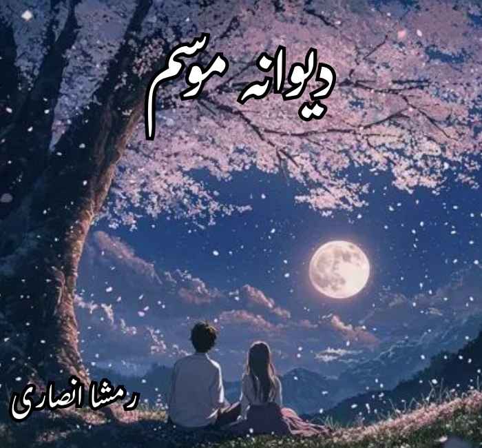 Deewana Mausam Novel By Rimsha Ansari Complete